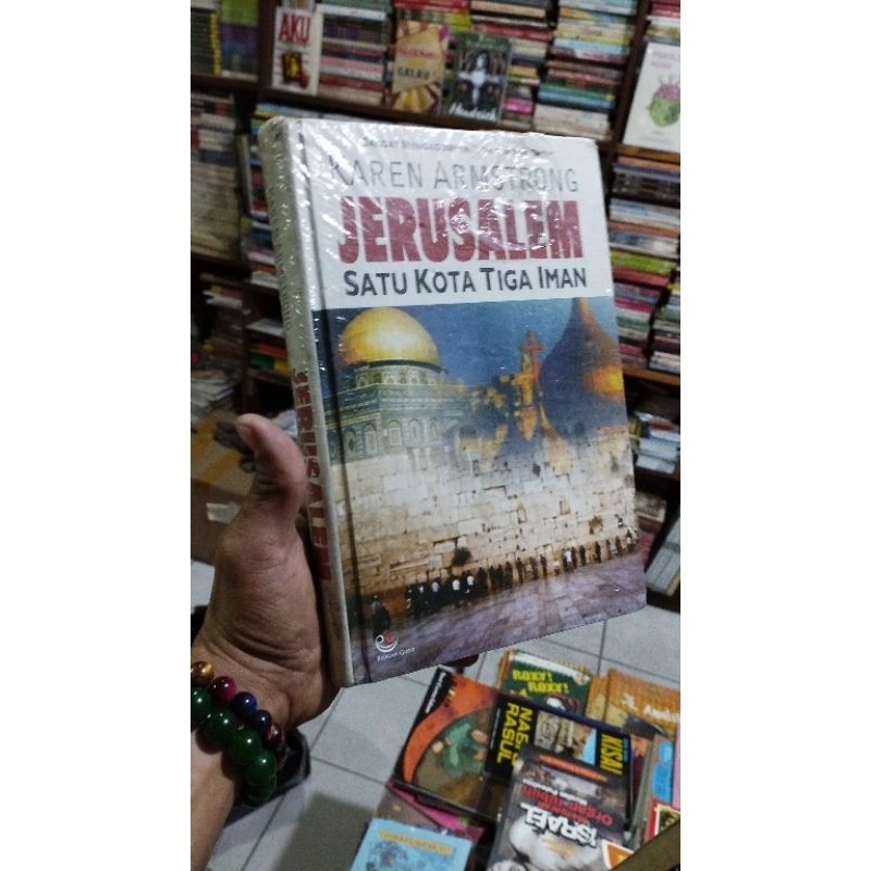 buku Jerusalem Satu Kota Tiga Iman Hc Karen Armstrong RSG ORIGINAL