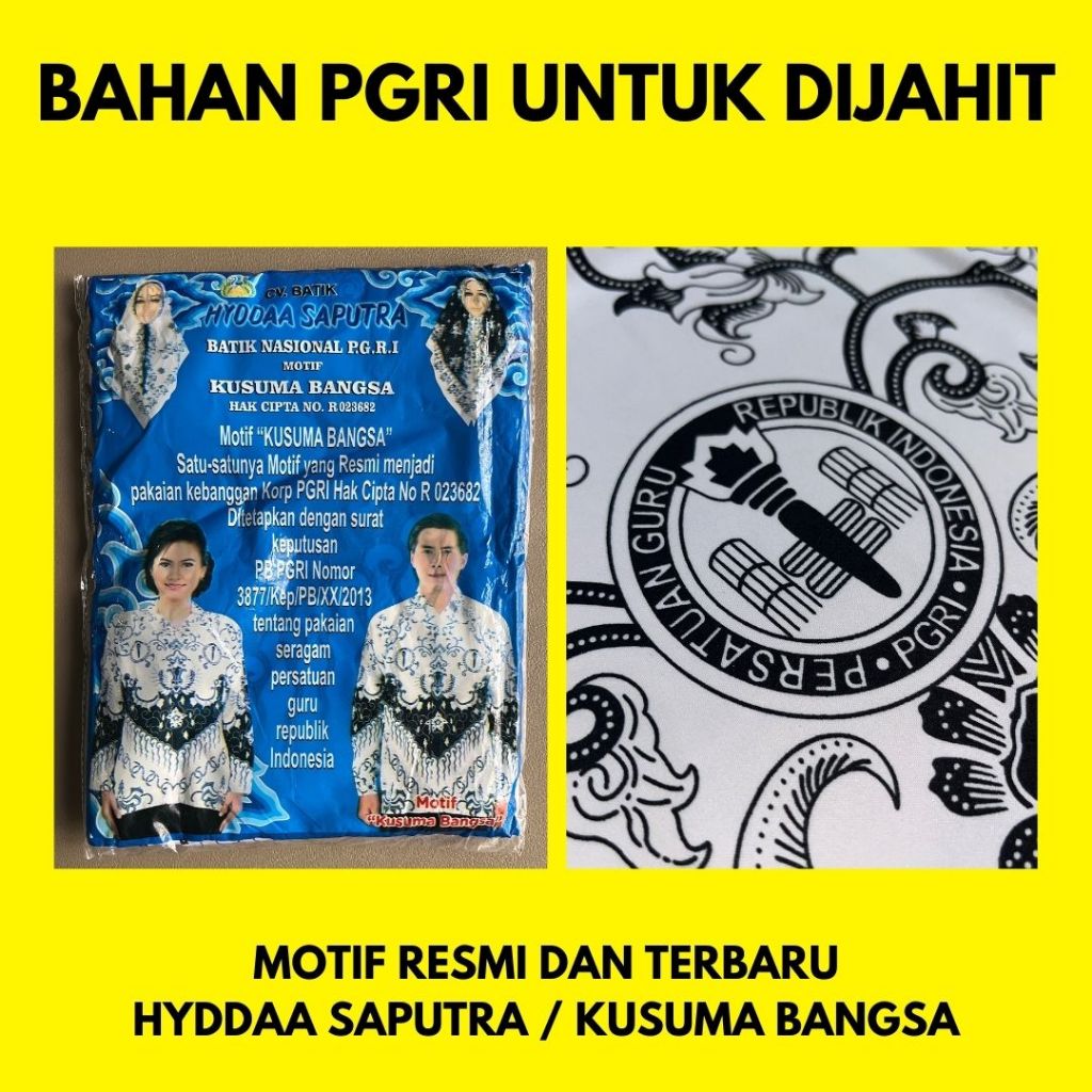 Kain Pola PGRI untuk Dijahit Produksi Hyddaa Saputra Motif Kusuma Bangsa Bahan BSY/Katun/Silky/Doby