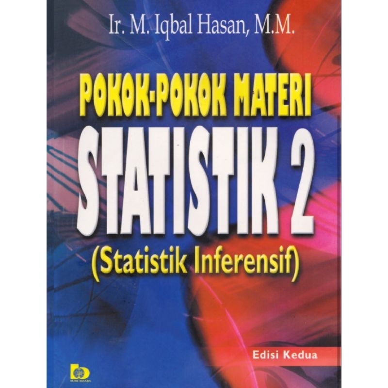 

Pokok-pokok Materi Statistik 2 by Iqbal Hasan