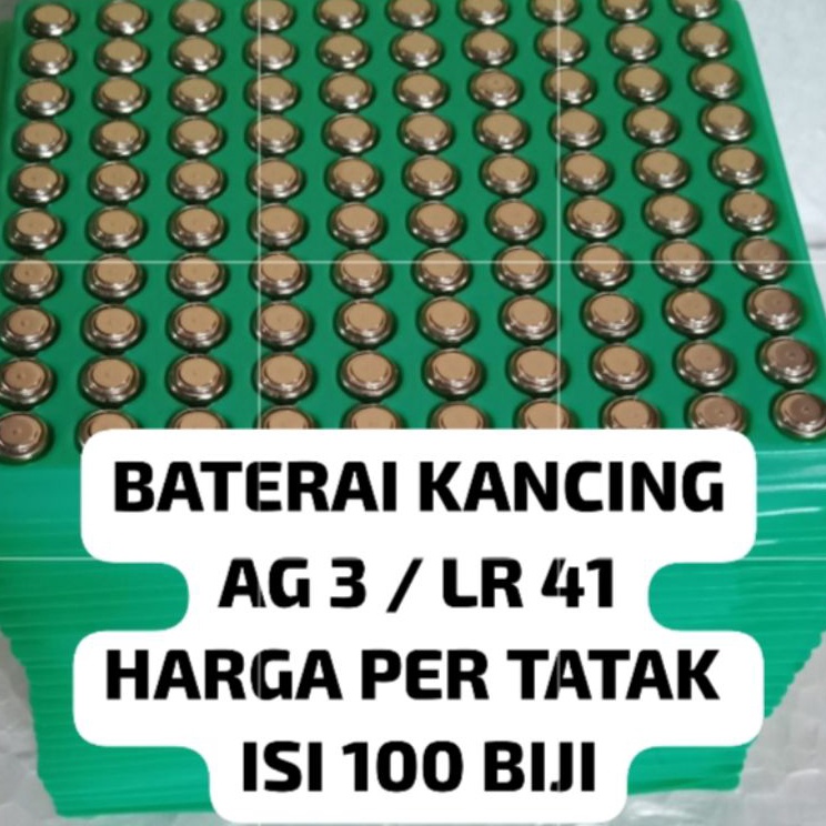 Spesial BATERAI KANCING AG 3  LR 41  ISI 100 BIJI TATAKAN  HIJAU KUALITAS TERBAIK