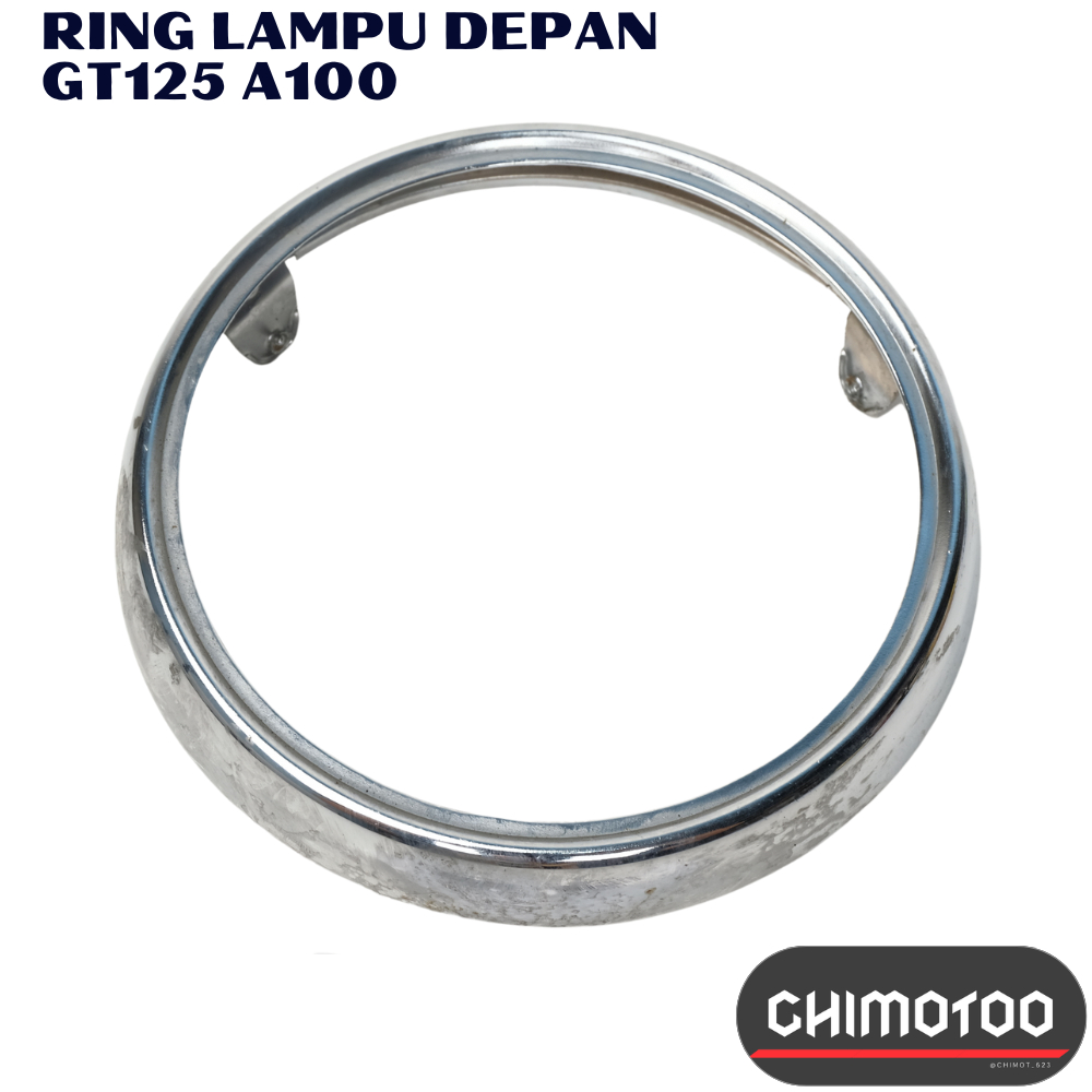Ring Rim Lampu Depan Suzuki Gt125 GT 125  A100 A100 Ap50 AP 50  A50 A50 Tc100 Tc 100 Ts100 Ts 100 Ts