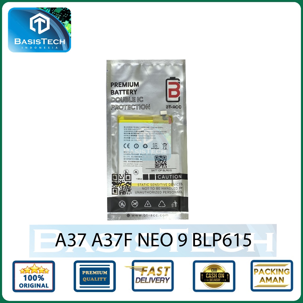 BATERAI OPPO A37 A37F NEO 9 BLP615 BT BASISTECH DOUBLE IC POWER PROTECTION