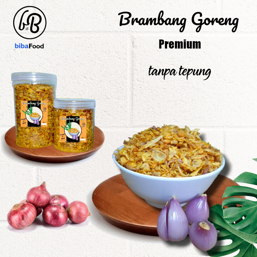 

Brambang goreng 100% premium tanpa tepung