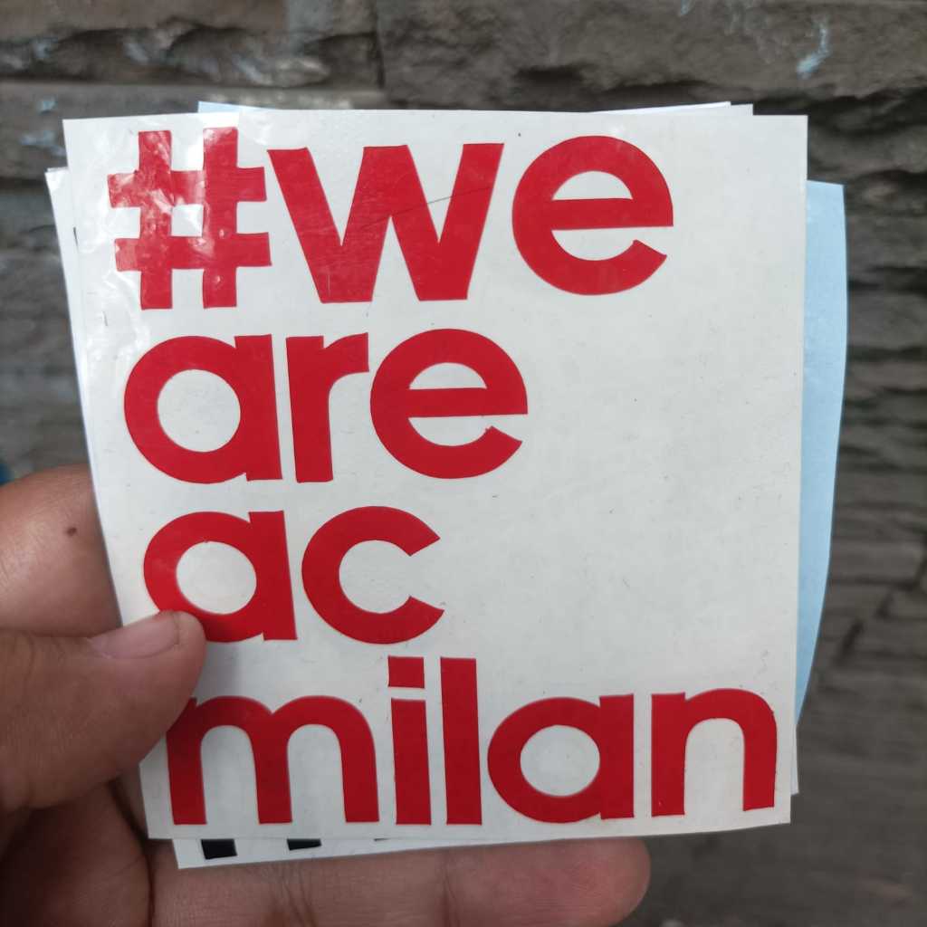 

Stiker Ac Milan Cutting Stiker Oracal AcMilan Milan We Are Ac Milan Rossoneri