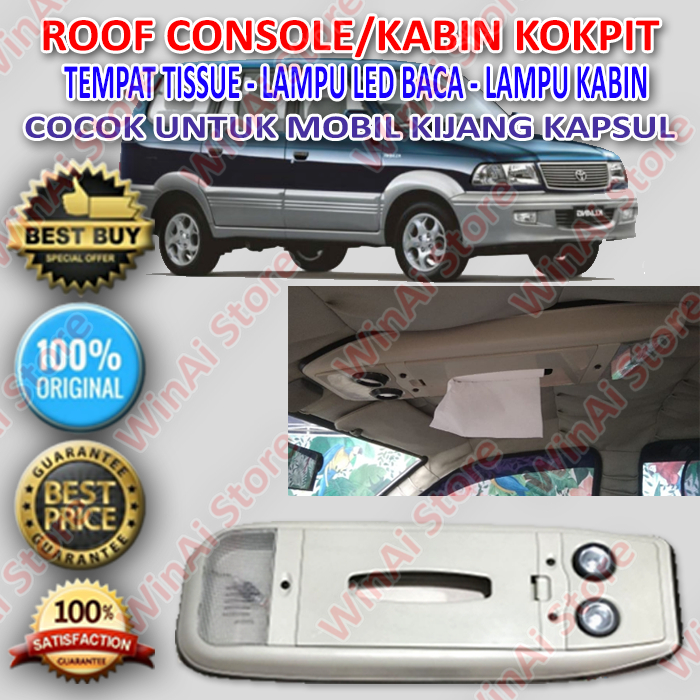 ROOF CONSOLE KOKPIT KIJANG KAPSUL/GRAND/SUPER TAHUN 1990-1996