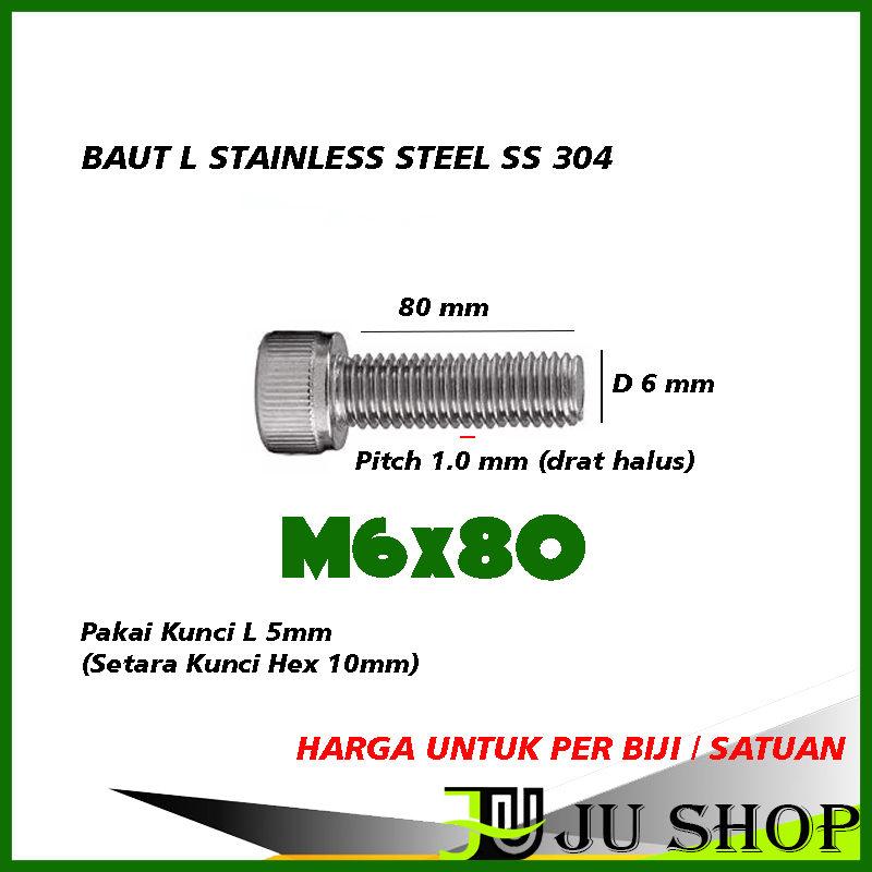 

Baut L M6x80 (HALUS) (KUNCI 10MM / kunci L 5MM) stainless steel M6 x 80 SS304 (HARGA PER BIJI)