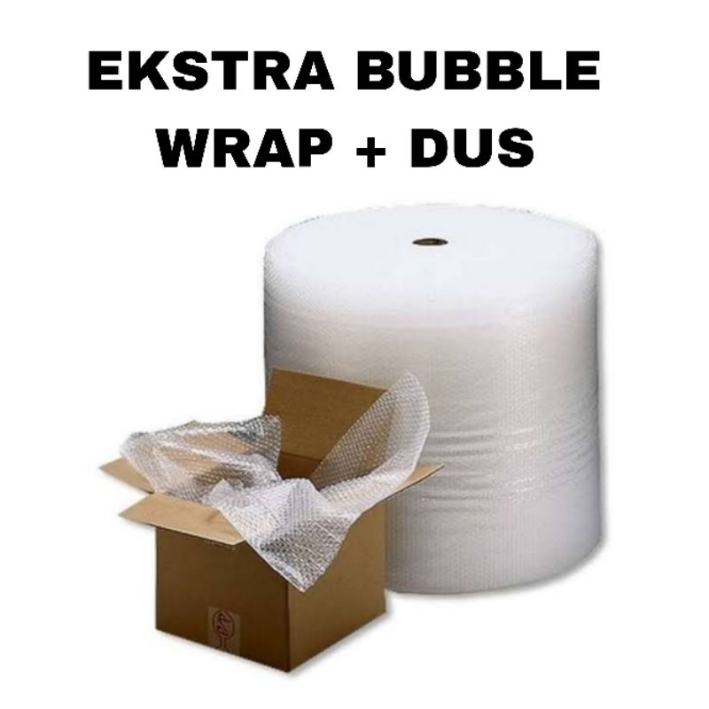 

PACKING TAMBAHAN EKSTRA BUBBLE WRAP + DUS