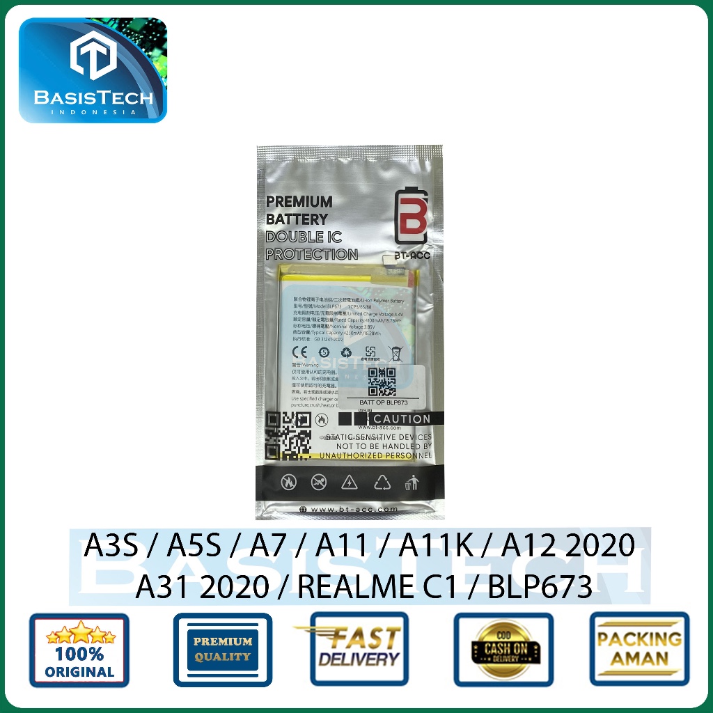 BATERAI OPPO A3S A5 A5S A7 A11 A11K A12 A31 2020 C1 BLP673 BT BASISTECH DOUBLE IC POWER PROTECTION