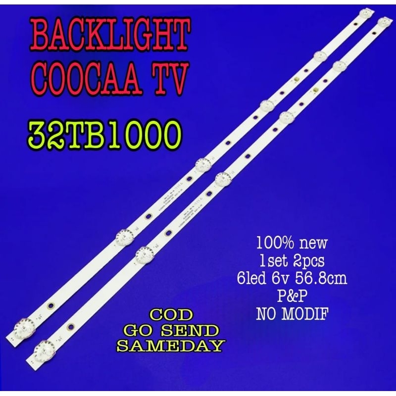LAMPU LED BL BACKLIGHT TV COOCAA COCA KOKA 32TB1000 32tb100