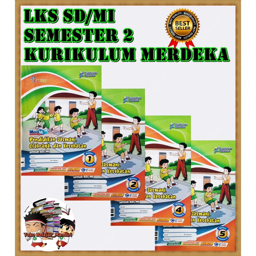 LKS PJOK/PENJAS/Penjasorkes SD/MI Kelas 1,2,4,5 Semester 2 Kurikulum Merdeka