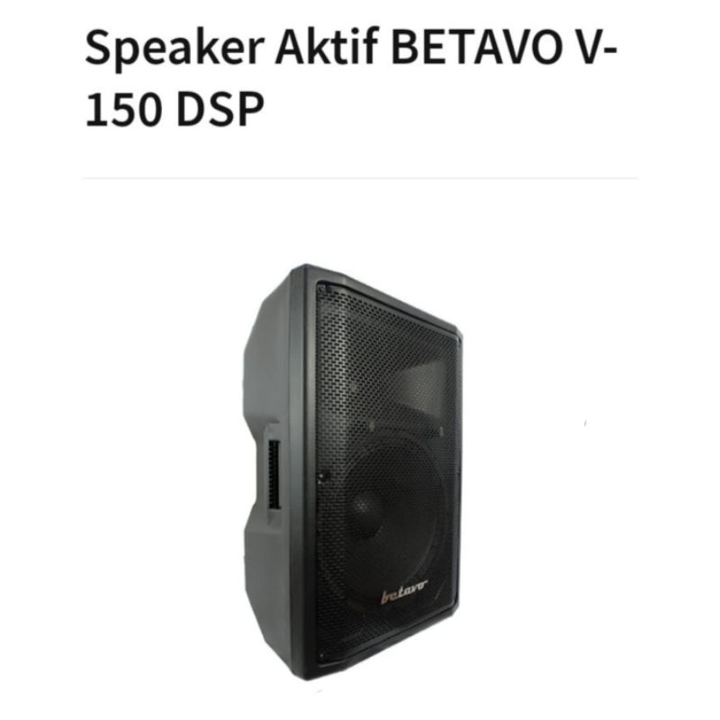 Speaker aktif 15 inch Betavo V 150 DSP original