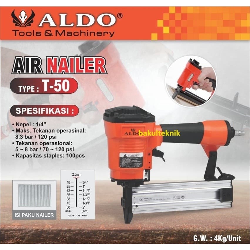 air nailer T50 mesin paku tembak T50 ALDO