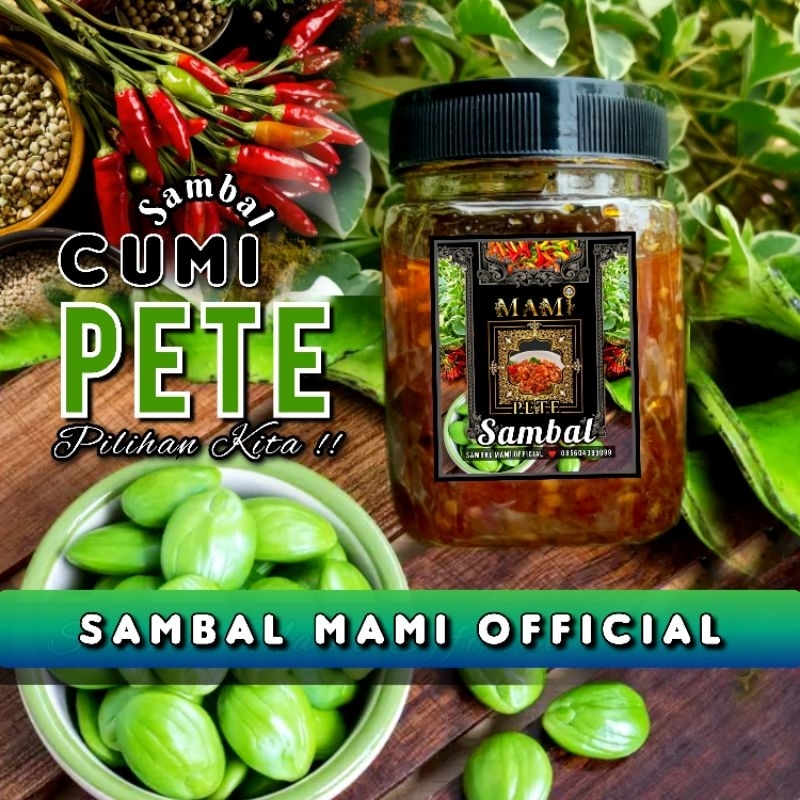 

Sambal CUMI PETE Pedas Nikmat Lezat 170 Gram - Sambal Mami Official