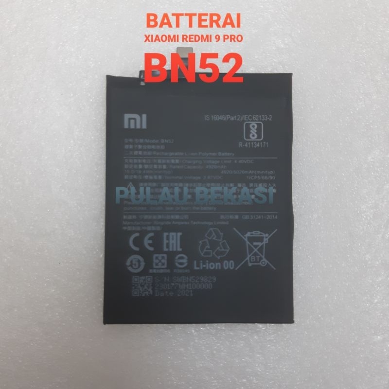 BATTERY BATERAI BATRE BATT XIAOMI REDMI 9 PRO / BN52 - BATT XIAOMI REDMI 9 PRO