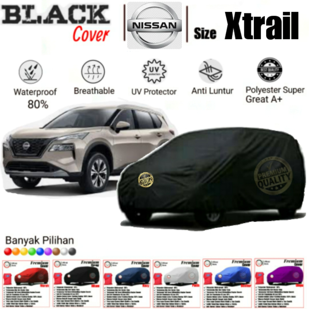 Cover Mobil X-Trail, Cover Mobil X-Trail, Sarung Mobil X-Trail, Sarung Mobil X-Trail, Cover Mobil Wa