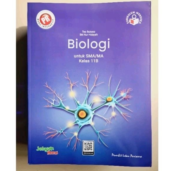 Buku lks pr Biologi kelas XI, 11 semester 2 Kurikulum Merdeka 2023 / 2024 SMA Intan Pariwara