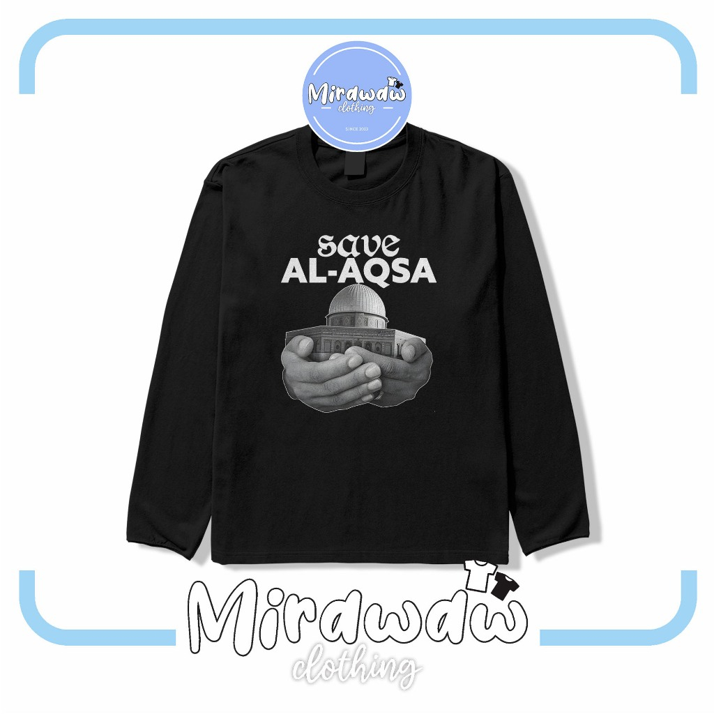 Kaos SAVE AL-AQSA Palestine Save Palestine Lengan Panjang Baju Distro