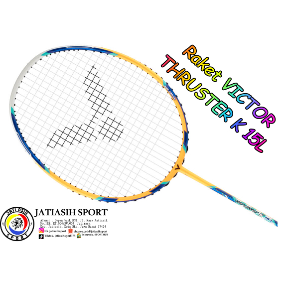 RAKET VICTOR THRUSTER K 15L