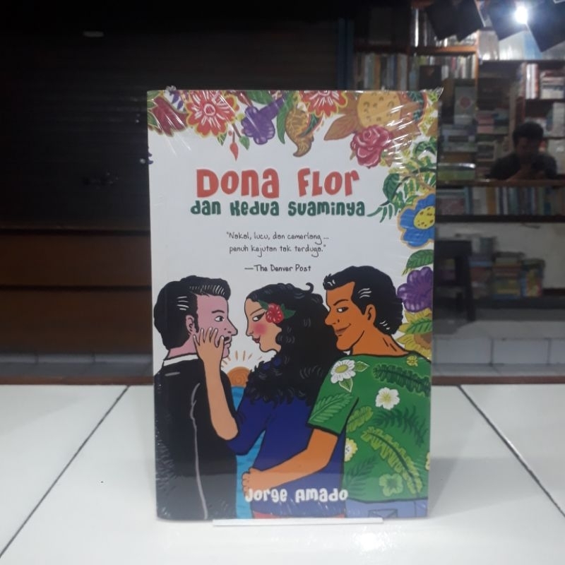 Serambi Novel Dona Flor Dan Kedua Suaminya - Jorge Amado Buku Original