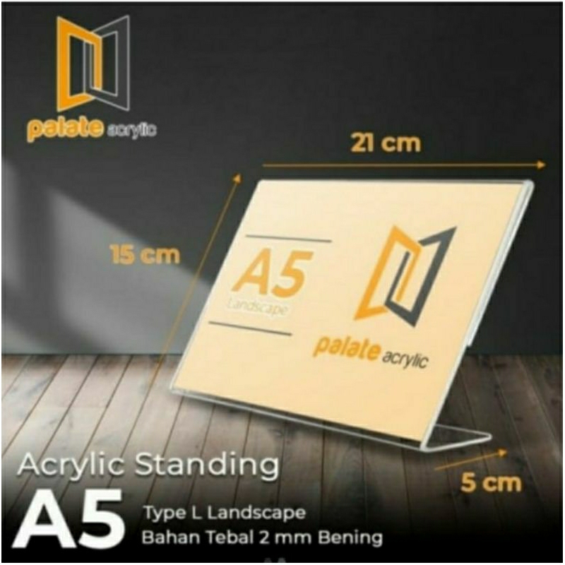 

Akrilik Stand Ukuran A5 Model L Landscape (15x21 cm)
