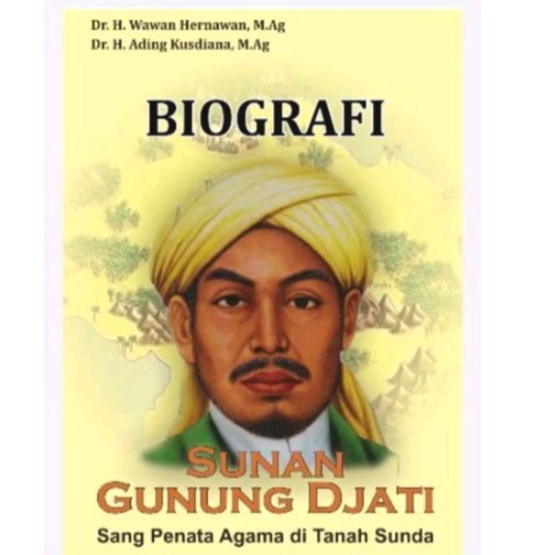 BIOGRAFI SUNAN GUNUNG JATI