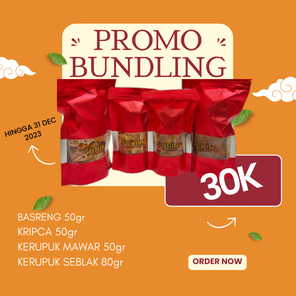 

PROMO PUNINA BUNDLING 4 PRODUK (BASRENG, KRIPCA, KERUPUK MAWAR, KERUPUK SEBLAK)