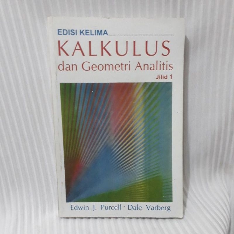 KALKULUS DAN GEOMETRI ANALITIS EDISI 5 JILID 1 ERLANGGA