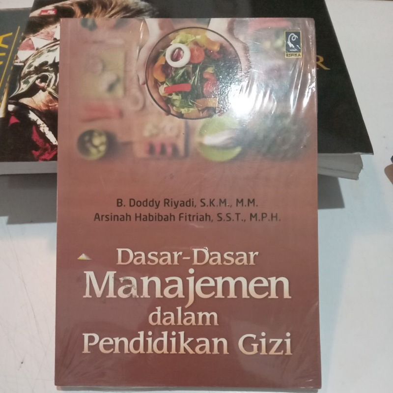 Buku Dasar-dasar Manajemen dalam Pendidikan Gizi