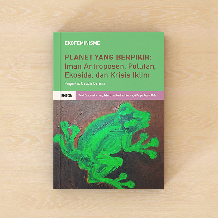 Ekofeminisme: Planet yang Berpikir