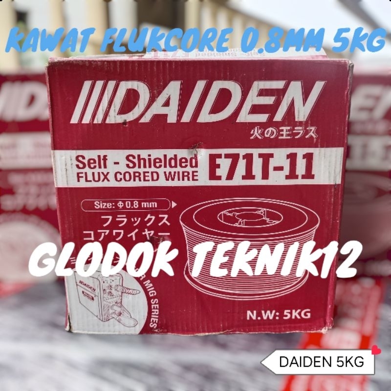 KAWAT LAS DAIDEN 5KG 0.8MM FLUKCORE E71T-11 / KAWAT LAS CO2 MIG FLUK CORE WIRE 0.8MM 5KG DAIDEN