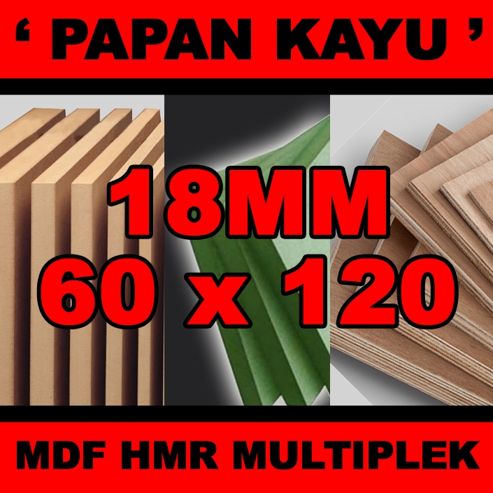 Papan mdf multiplek hmr tebal 18mm ukuran 60x120