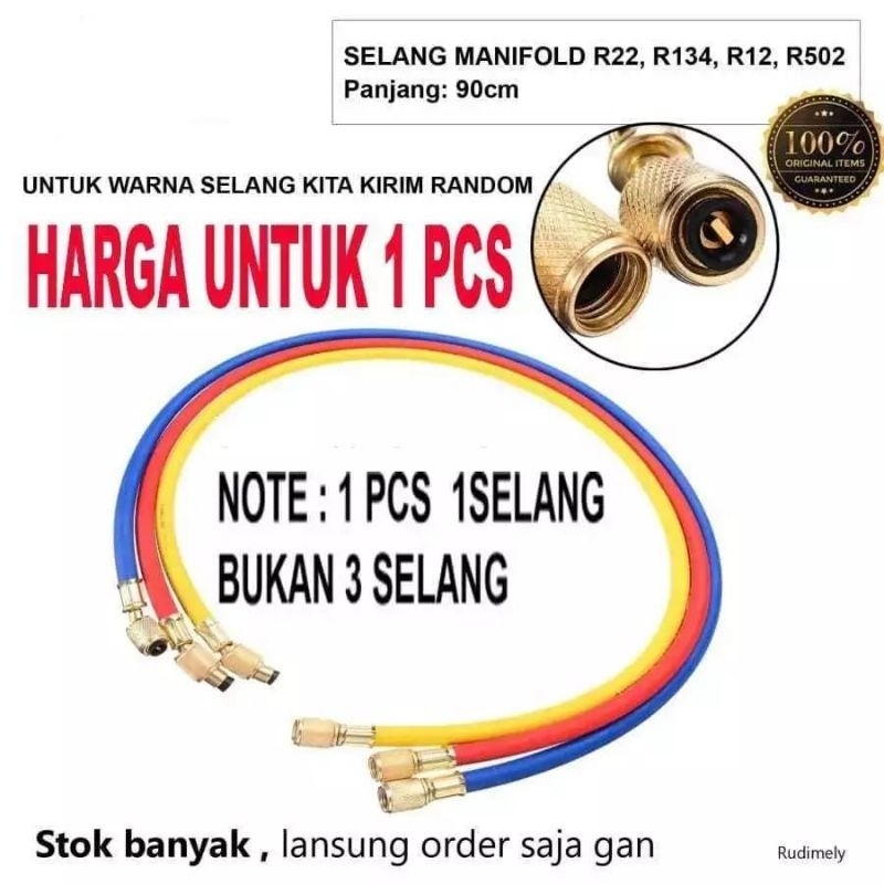 SELANG MANIFOLD  SLANG  ISI  FREON  90CM   R22 / R123A  /  R12  / R502  / 1.PCS,1.BIJI