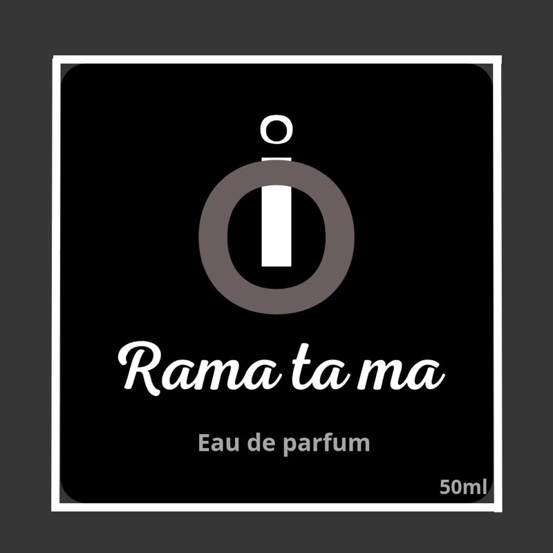 io premium parfum “Rama tama”