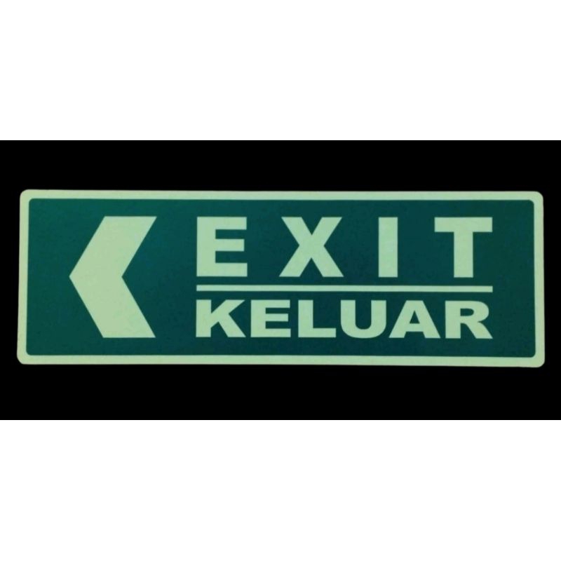 

SIGN STIKER EXIT PANAH KANAN/ KIRI ( GLOW IN THE DARK ) 10 x 30 cm STIKER K3 SAFETY