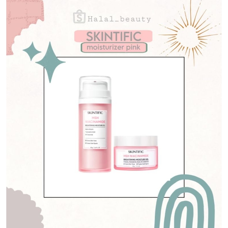 SKINTIFIC MSH Niacinamide Brightening Moisturizer Gel 30g / 80 Gram