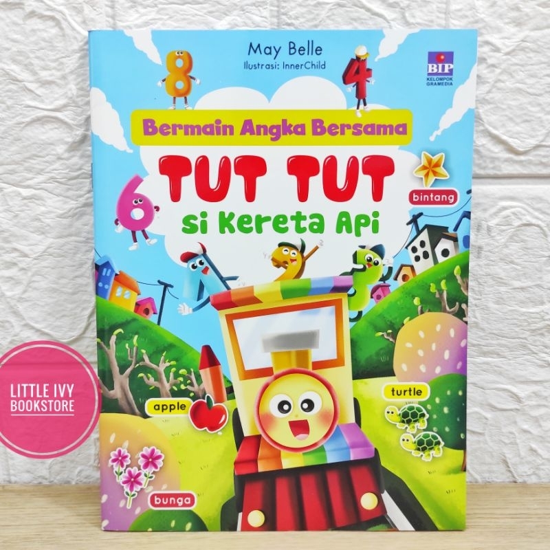 Bermain Angka Bersama Tut Tut si Kereta Api Buku Anak Kata Indonesia Inggris