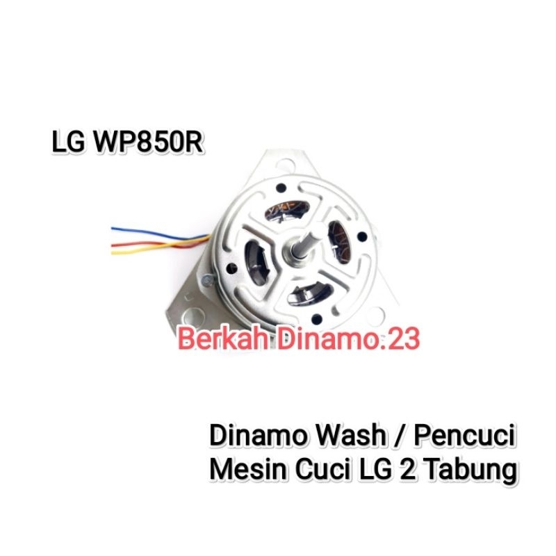 Dinamo Pencuci Mesin Cuci LG WP850R / WP-850R Mesin Dinamo Wash / Penggilas Mesin Cuci LG