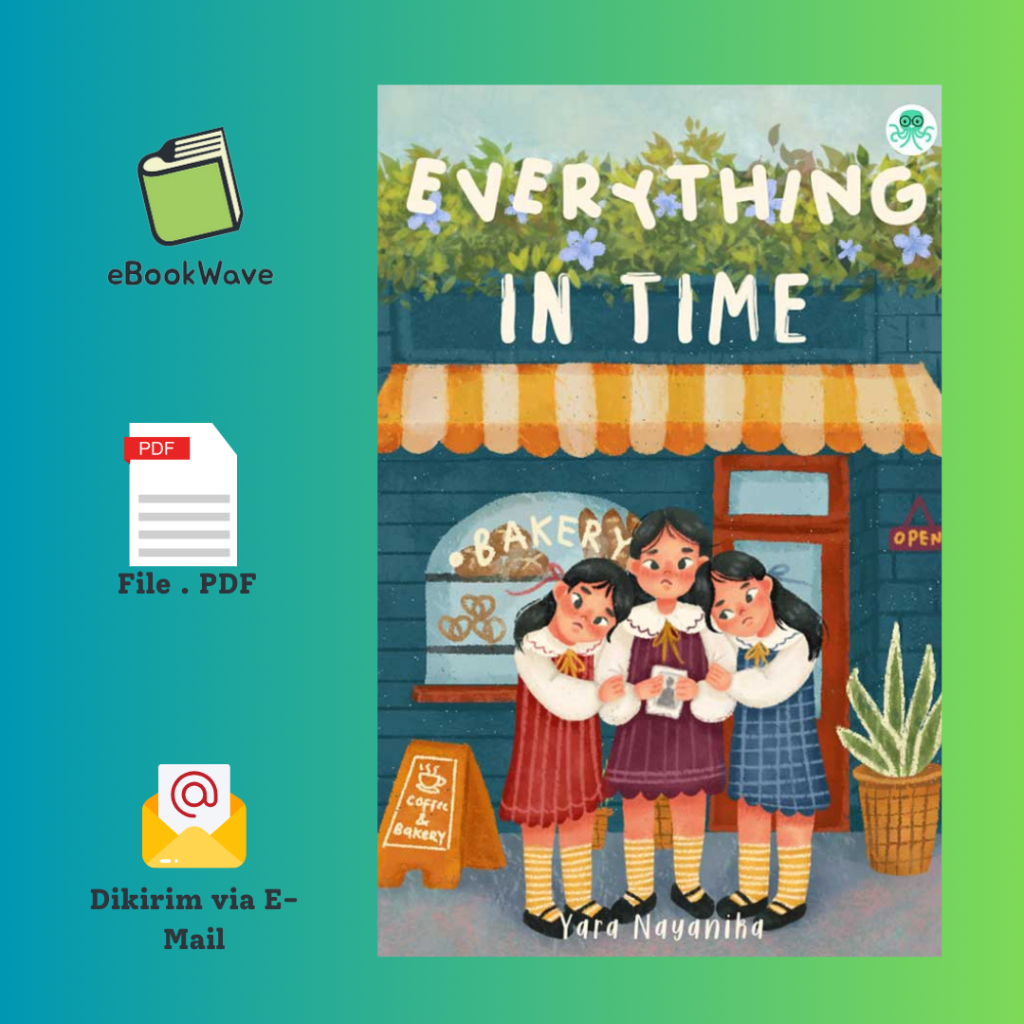 

Everything In Time by Yara Nayanika Book BEST SELLER (Bahasa Indonesia) Pdf