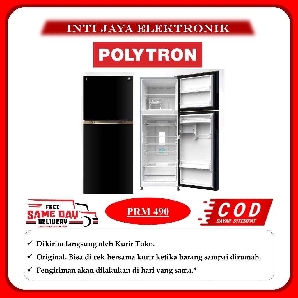 KULKAS POLYTRON 350 LITER BELLEZA 2 PINTU PRM 490 PRM490