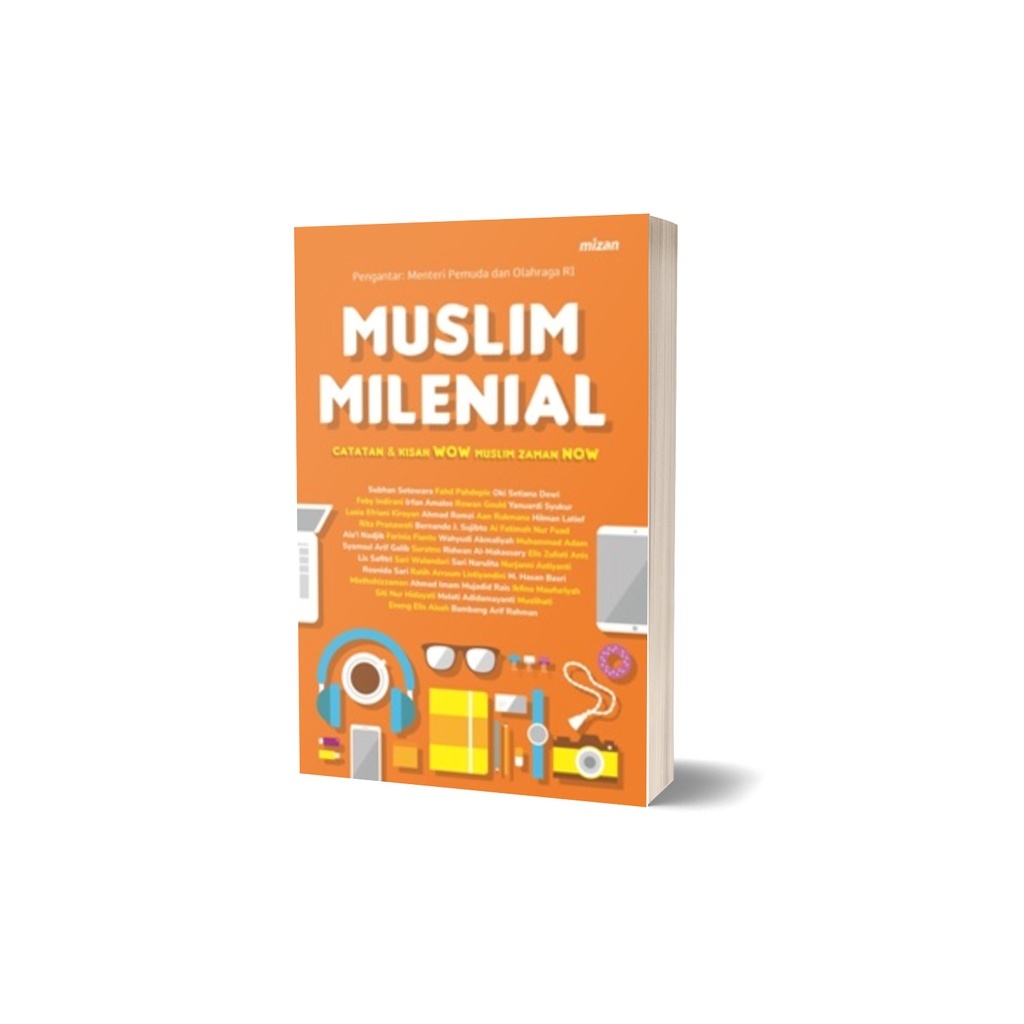 Buku Muslim Milenial - Forum Alumni Mep Australia-Indonesia - Mizan