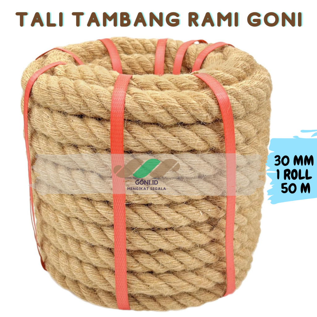 

Tali Tambang Rami Goni 30MM 1 Roll 50 Meter/ Tarik Tambang / Tali Rami Besar / Tali Goni Besar / Tali Kapal Besar / Tambang Manila / Tambang Dadung / Tali Kuat Anti Putus / Tampar Tarik Tambang / Tali Hias Gapura / Tali Ogoh Ogoh / Tali Pagar Hias / Tali