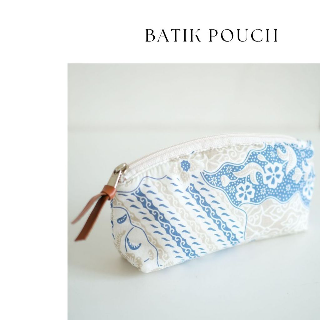Batik Pouch - Pouch Kosmetik - Pouch Souvenir - Pouch Hadiah - Dompet Pouch - Pouch Premium Lokal
