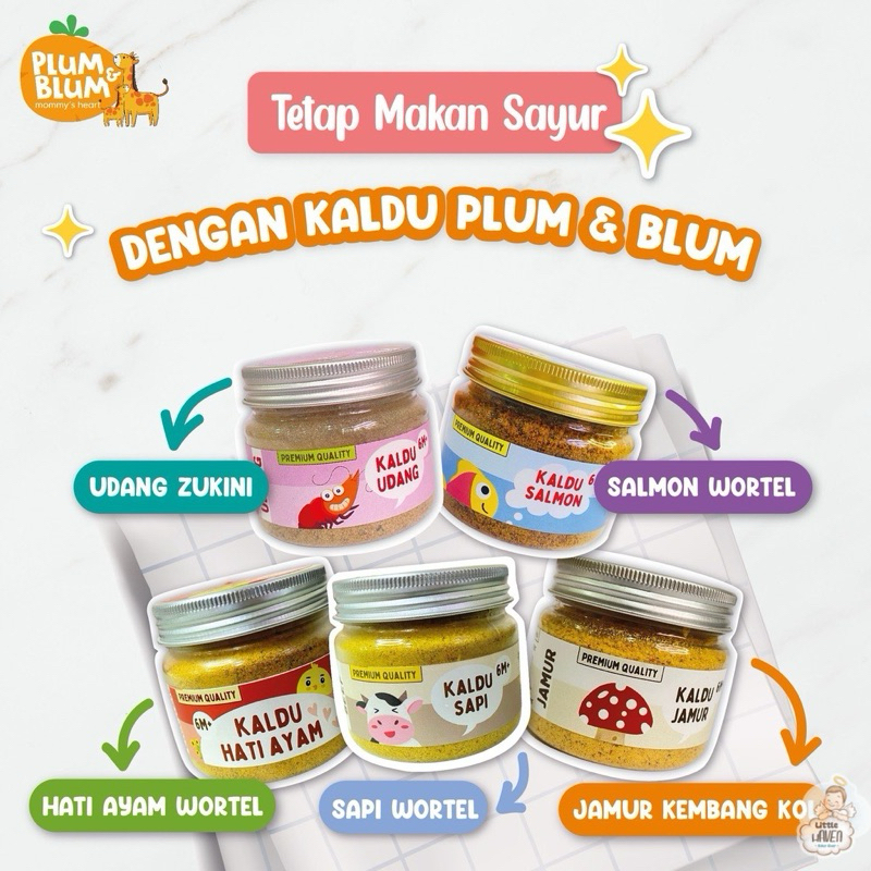 

PLUM & BLUM KALDU MPASI