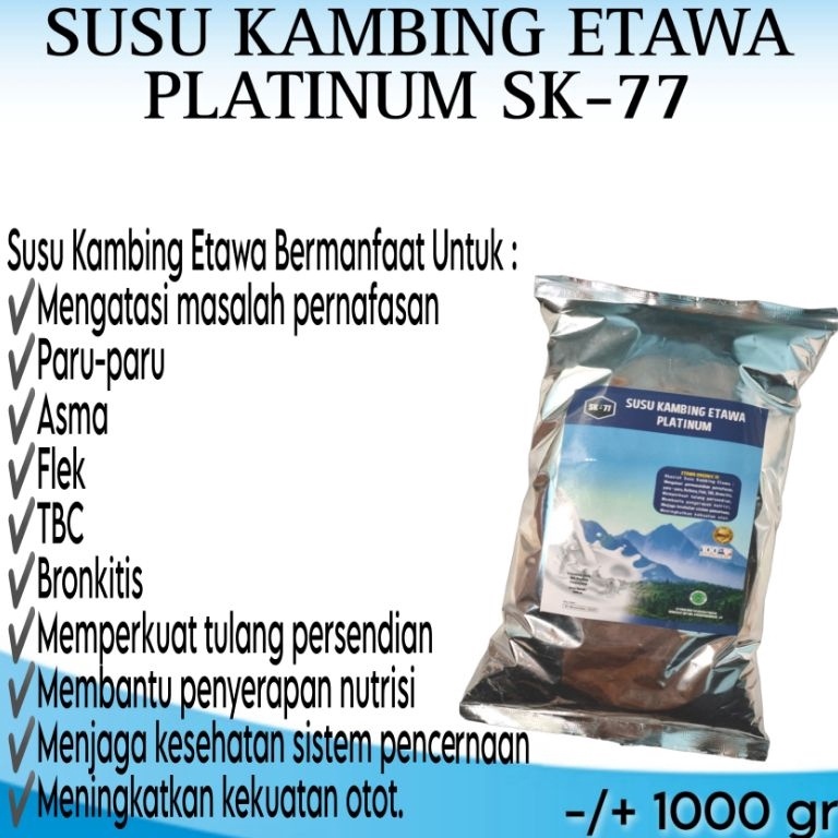 

➢ SUSU KAMBING ETAWA PLATINUM SK77 ORIGINAL 1000gr / 1kg 00hyo