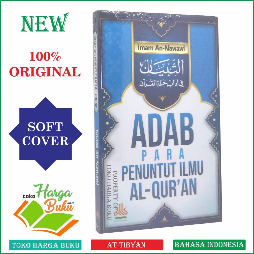 Foto Adab Para Penuntut Ilmu Al-Qur'an At-Tibyan Karya Imam An-Nawawi Penerbit Pustaka Al-Kautsar
