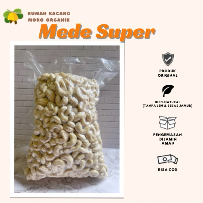 

Kacang Mede Super 1 KG (Mentah)