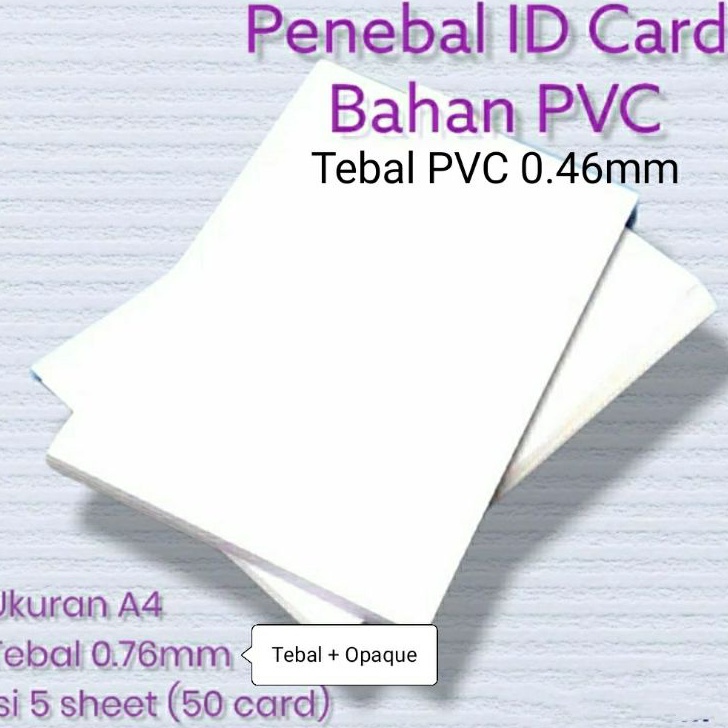 

Baru PVC ID card PVC, Lapisan tengah Overlay Penebal ukuran A4 inkjet PVC iD Card isi 5 sheet (50 card) Best Seller