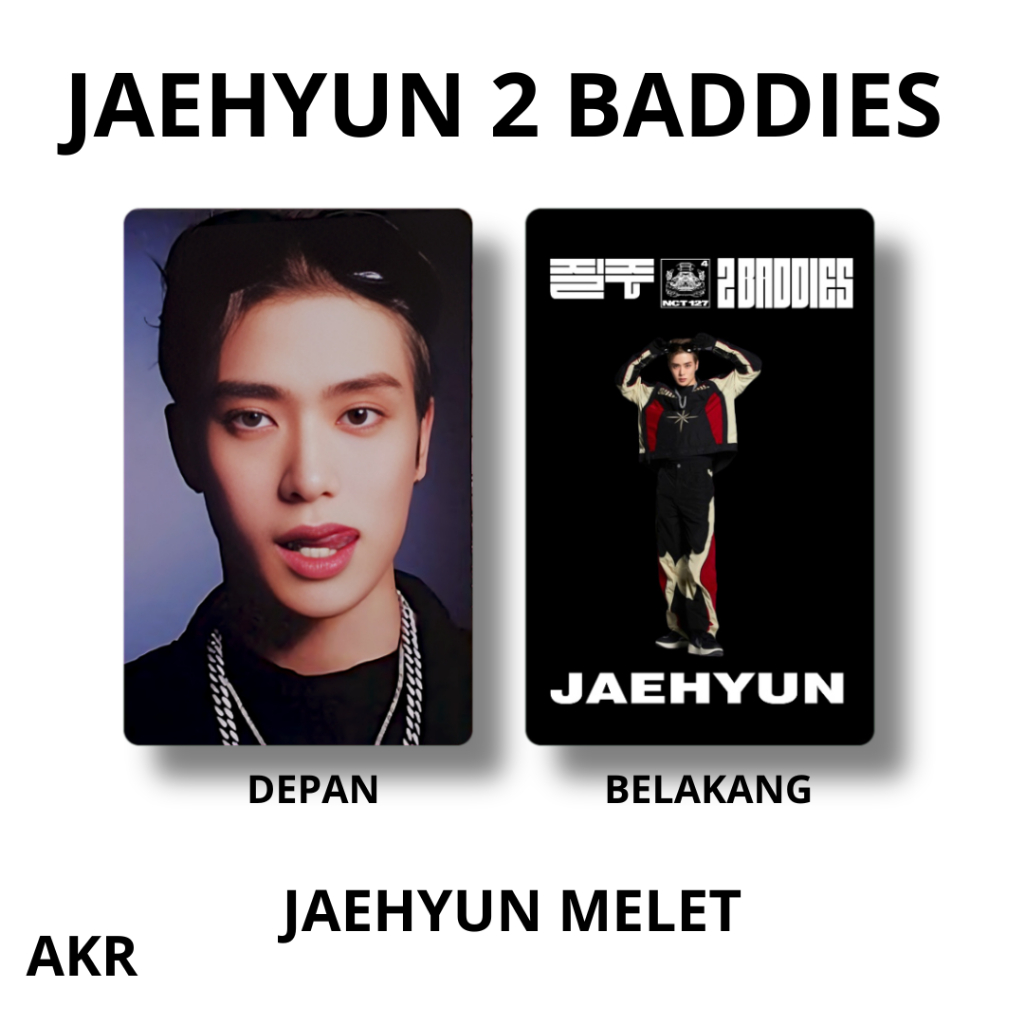 PHOTOCARD JAEHYUN MELET 2 SISI UNOFFICIAL, JAEHYUN 2 BADDIES SMART ALBUM