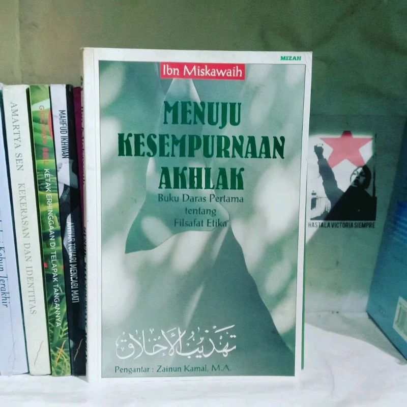 Menuju Kesempurnaan Akhlak | Ibn Miskawaih | Said Agil Siradj | Pancaran Spiritual: Telaah 40 Hadis 