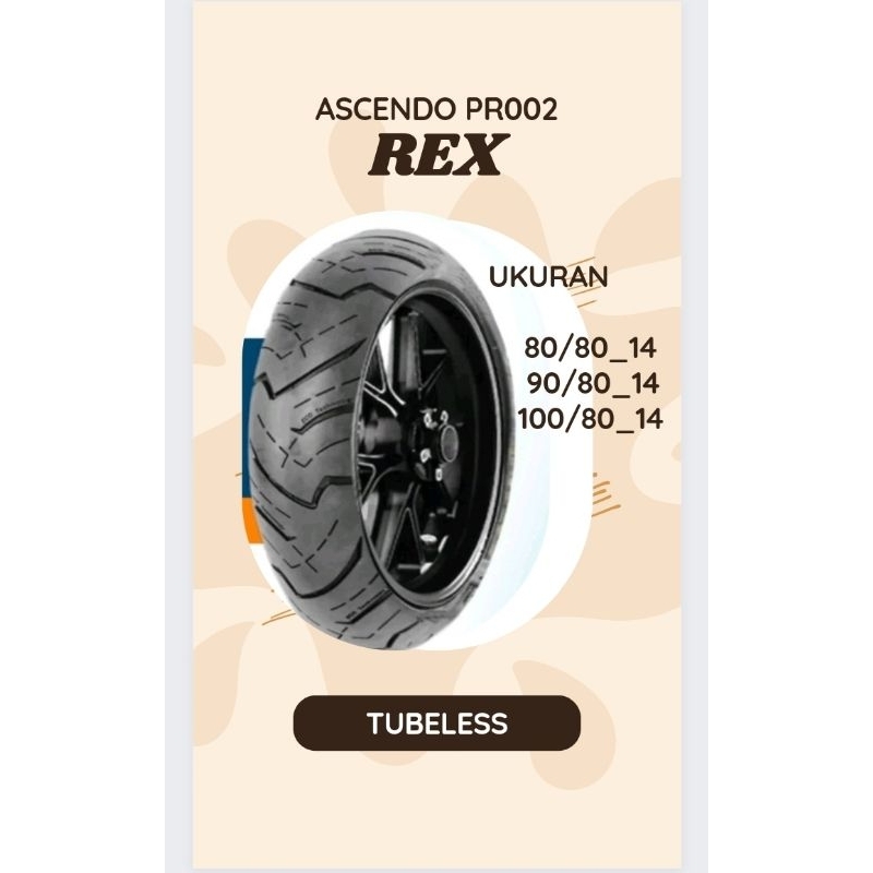 BAN ASCENDO PR002 REX TUBELESS RING 14 80/80 90/80 100/80-14